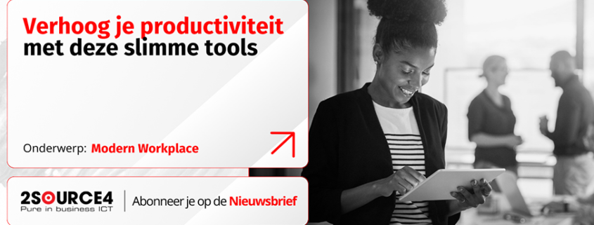Verhoog je productiviteit met deze slimme tools