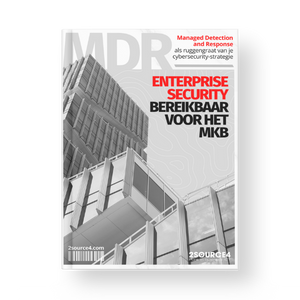 2source4- Enterprise Security bereikbaar voor het MKB - MDR