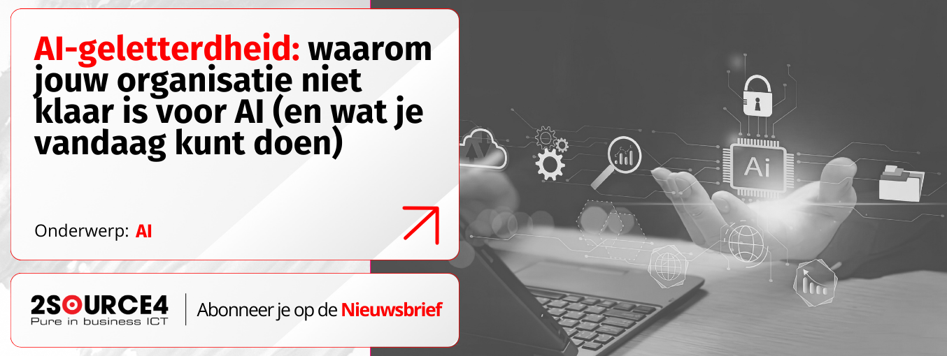 AI-geletterdheid waarom jouw organisatie niet klaar is voor AI (en wat je vandaag kunt doen)